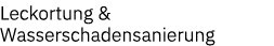 Leckortung & Wasserschadensanierung