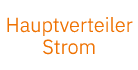 Hauptverteiler Strom