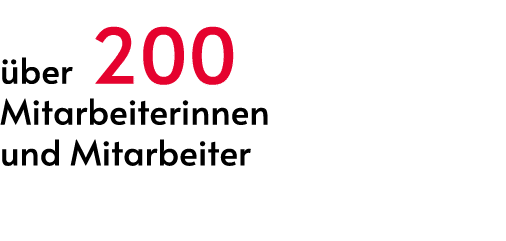  ber 200 Mitarbeiterinnen und Mitarbeiter 