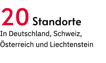 20 Standorte In Deutschland, Schweiz, sterreich und Liechtenstein