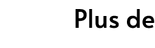 Plus de